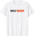 Wolf Buddy Tees