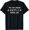 The One Where America Turns 250 Years 4th of July Patriotic T-Shirt