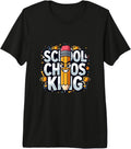 School Chaos King Funny Design