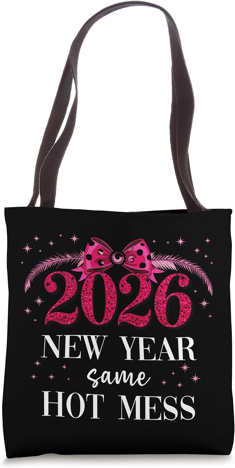 2026 Shirt Happy New Year Same Hot Mess Mom TShirt