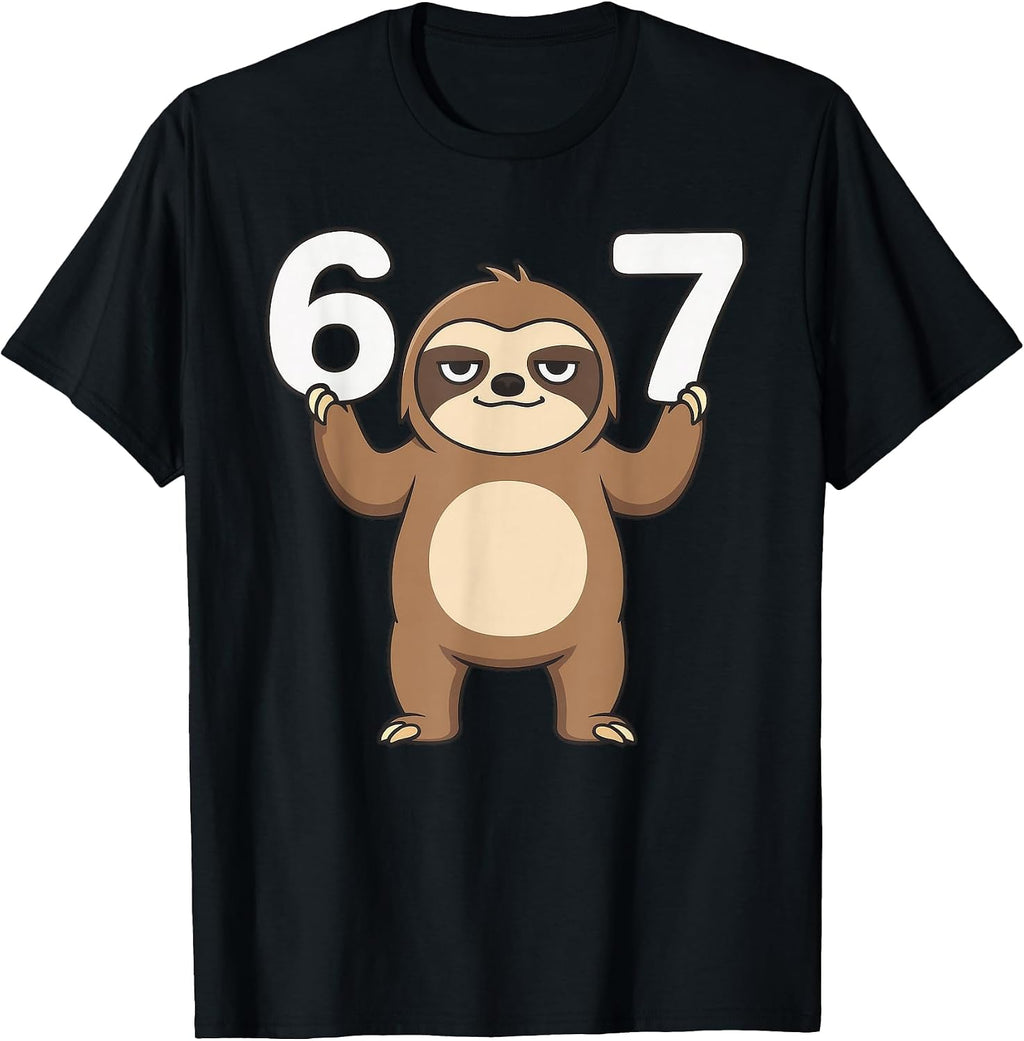 67 Six Seven Meme Funny Sloth Apparel
