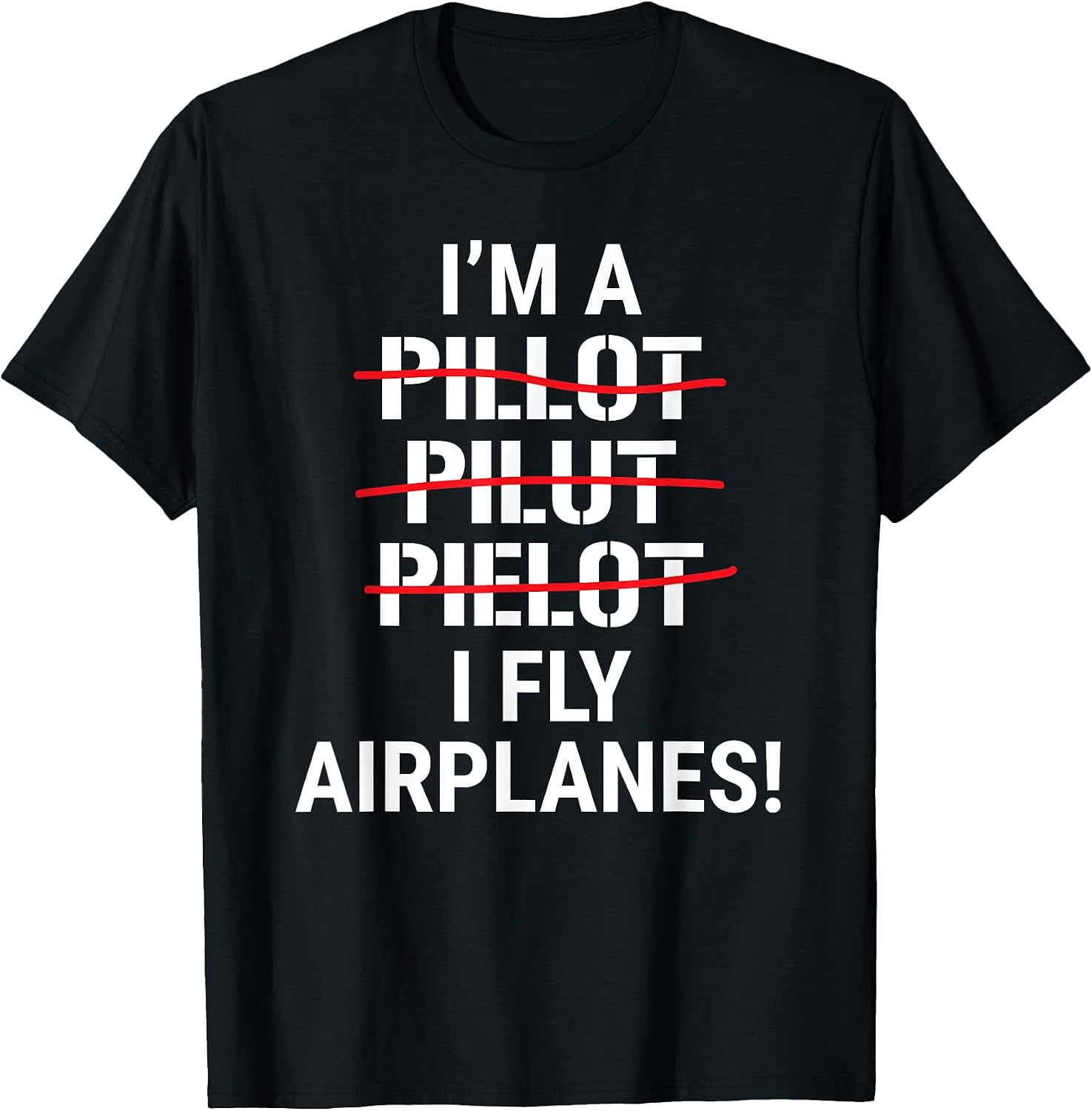 I'm A Pilot I Fly Airplanes Funny Aviator