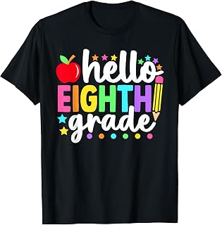 Hello Eighth Grade Back to School Teachers Students T-Shirt