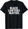 Black Lawyers Matter Apparel
