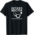 Retired Doctor Funny Retirement Humor