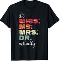 Doctor Graduation Appreciation Apparel