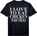 Cool Chicken Pad Thai Humor Quote Merch
