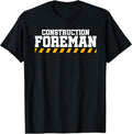 Construction Foreman Safety T-Shirts for Crew Workers T-Shirt
