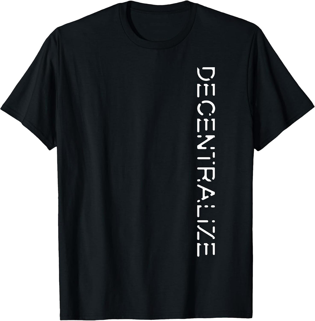 Bitcoin Crypto Blockchain Shirts BTC Decentralize