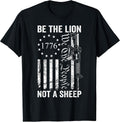 Be The Lion Not A Sheep 2nd Amendment AR15 Apparel