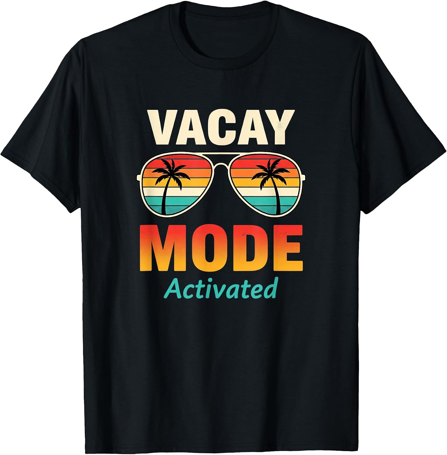 Vacay Mode Activated Travel Beach Summer Retro