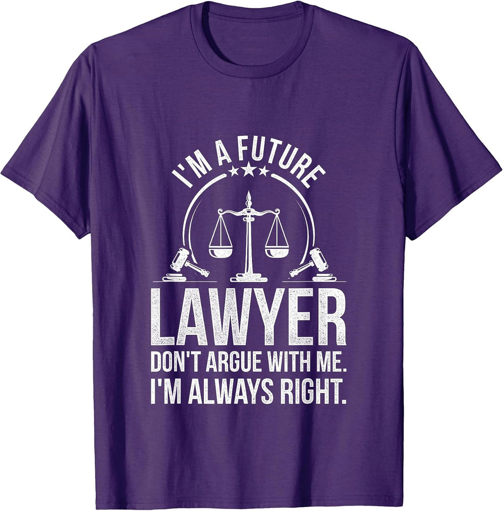 Im A Future Lawyer Apparel Law Student Gift