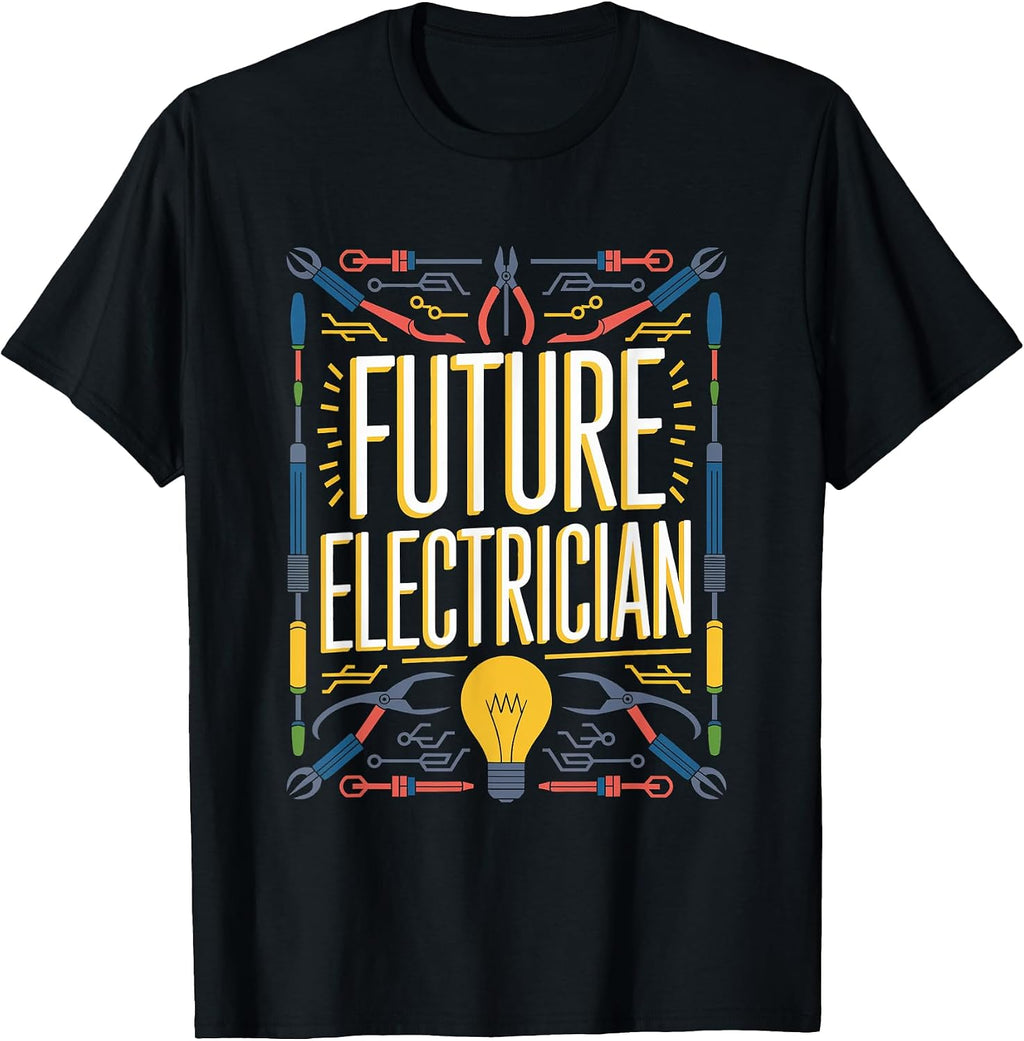 Future Electrician Student Dad Mom Boys School
