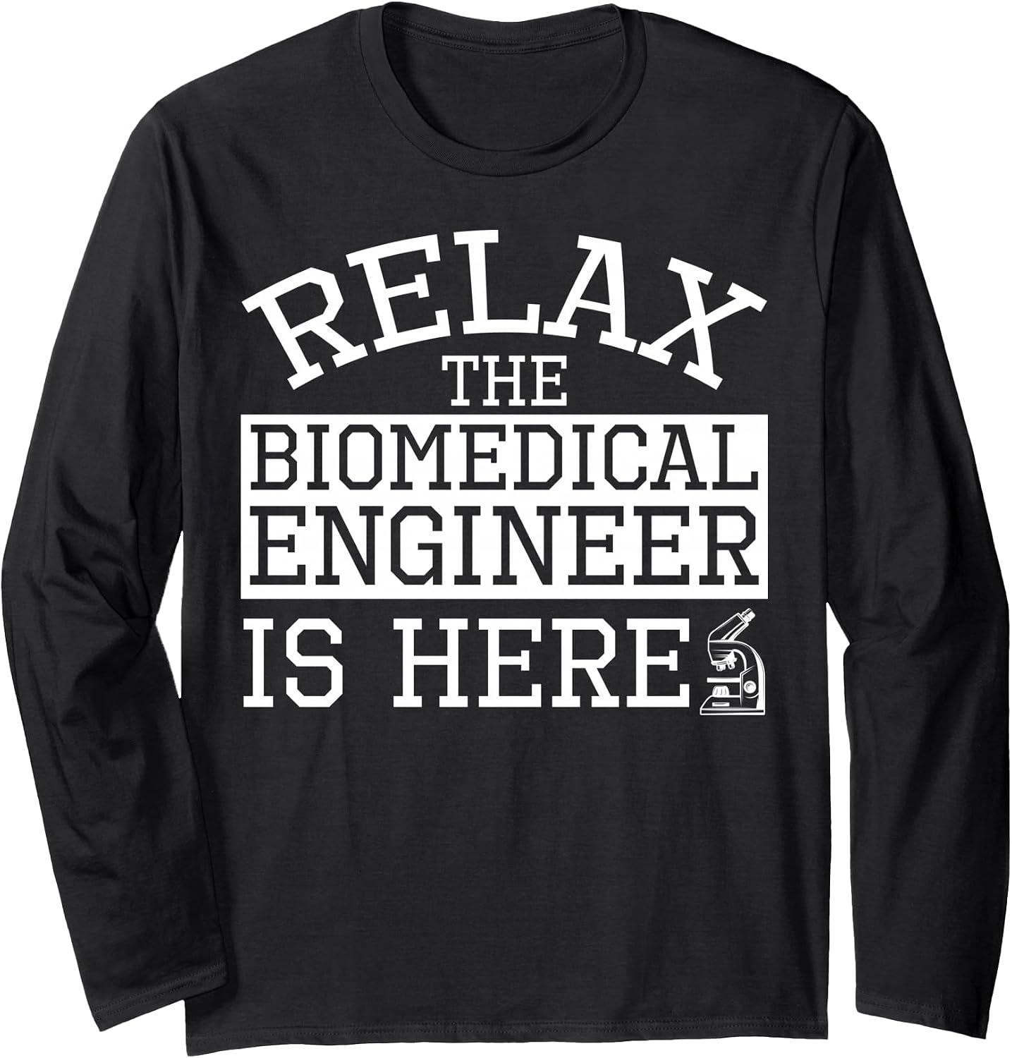 Cool Biomedical Engineering Humor Quote Merch