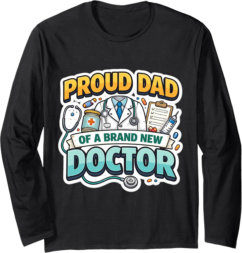 Proud Dad Of A New Doctor Graduation Father Merch