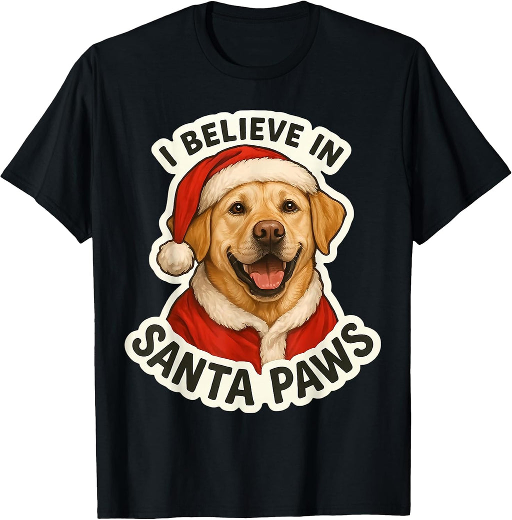 I Believe In Santa Paws Labrador Retriever Merch