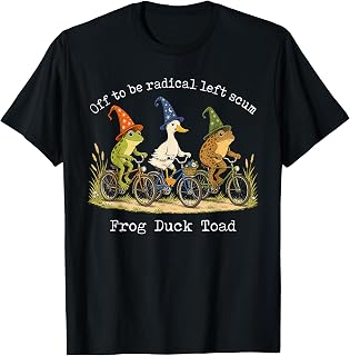 Vintage Off to Be Radical Left Scum Funny Frog Duck Toad T-Shirt