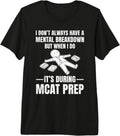 MCAT exam prep tee for pre med student