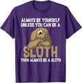 Cute Sluggish Lazy Animal Pun Humor Quote Designs