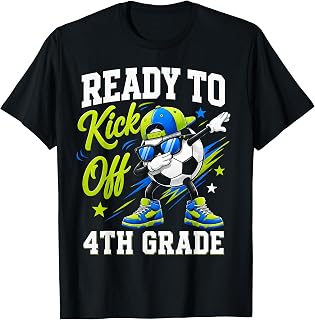 Im Ready to Kick Off Fourth 4th Grade Back Schoo First Day T-Shirt
