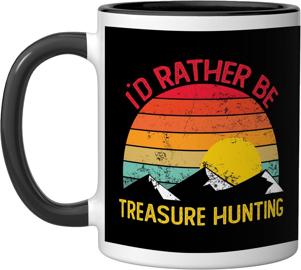 I'D Rather be Treasure Hunting for Men & Women