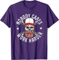 Nobody Cares Work Harder Skull Mechanic Engineer