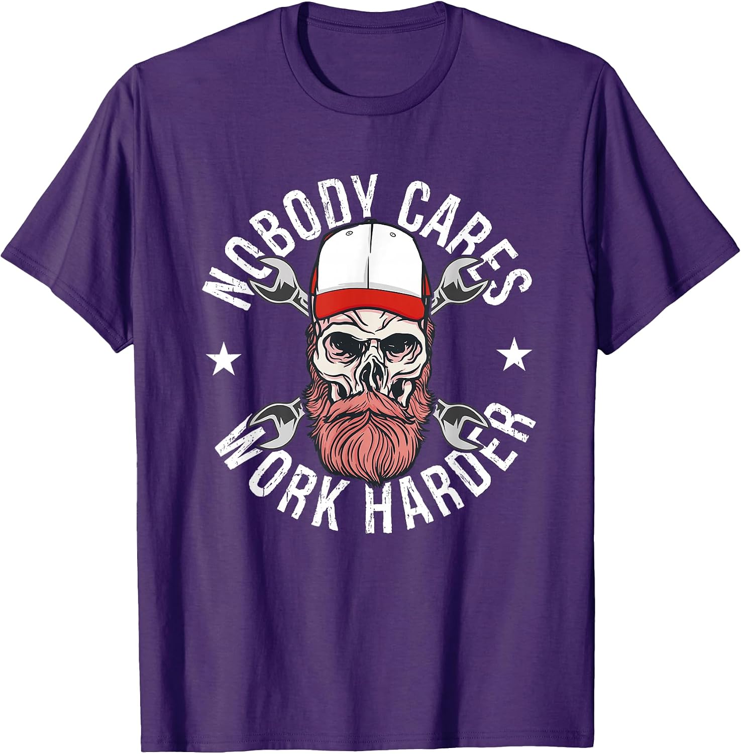 Nobody Cares Work Harder Skull Mechanic Engineer