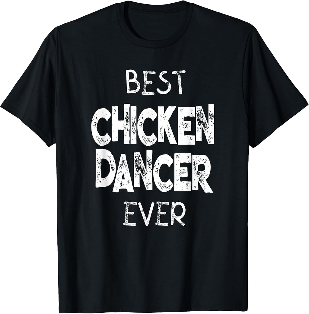 Dance Like A Chicken TShirts