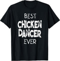 Dance Like A Chicken TShirts