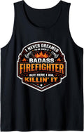 Become A Badass Firefighter Fireman Merch