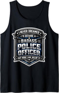 I'd Become A Badass Police Officer Merch