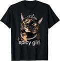 Spicy Girl Tortie Cat Graphic for Proud Pet Moms T-Shirt