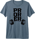 Pr Or Er Weightlifting Bodybuilding Fitness tee.