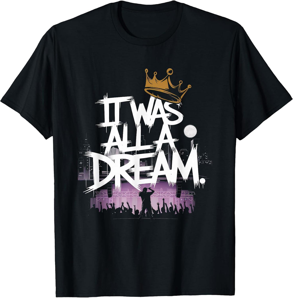 It Was A Dream Shirt Picture 90s Rap Music