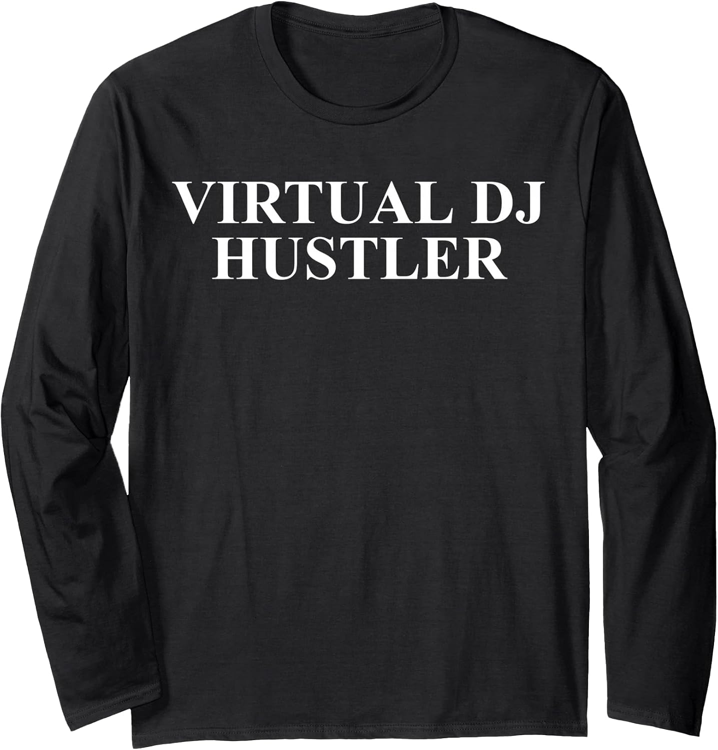 Cool Virtual DJ Humor Quote Merch