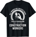 Construction Worker Shirt for Women | Construction Worker T-Shirt