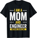 Funny Mom And Engineer Birthday Gifts