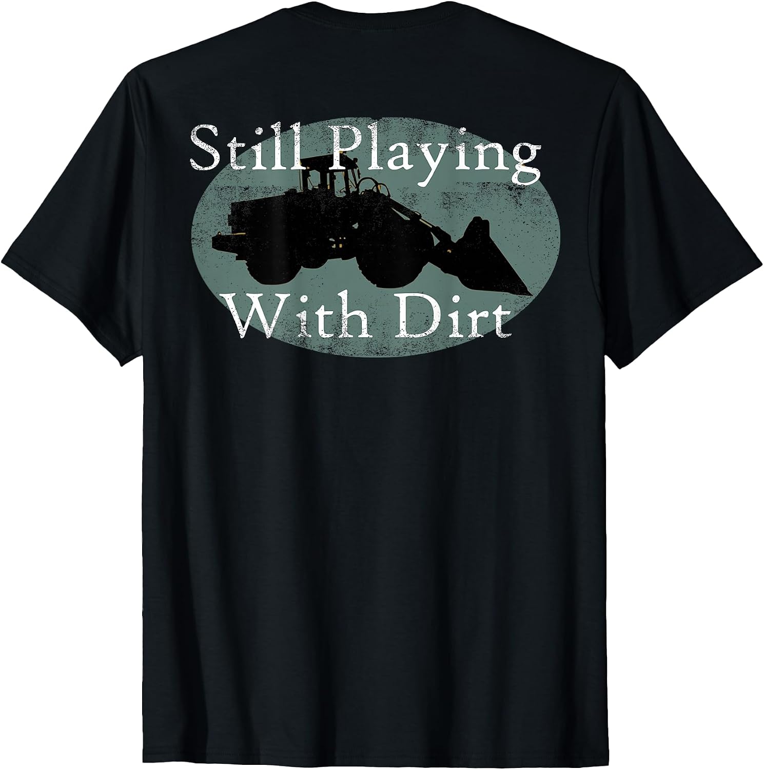 Bulldozer T Shirt Construction Worker Gift