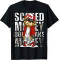 Scared Money Dont Make Money Shirt Collection