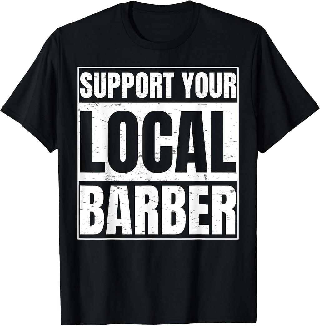 Support Your Local Barber Gift