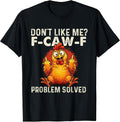 Funny F-Caw-F Merch