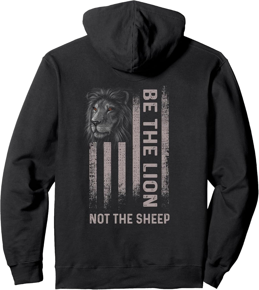 Be The Lion Not The Sheep Shirt