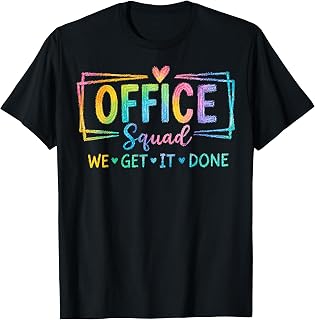 Office Squad We Get It Done for Teacher Back to School T-Shirt