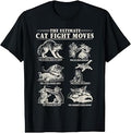 Cat Lover Cat Fight Moves Feline Humor T-Shirt