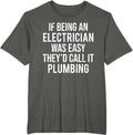 If Being An Electrician Was Easy Funny