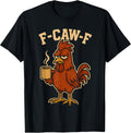 F Caw F Funny Adult Humor Novelty Gifts