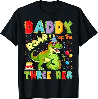 Daddy of The Three Rex 3Rd Birthday Boy Dinosaur T-Rex T-Shirt