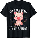 I'm A Big Deal It's My Birthday Apparel Co