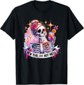 Happy New Year Same As Hot Mess Skeleton Tees