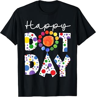 Happy Dot Day Colorful Polka Dot Teachers Girls Kids T-Shirt